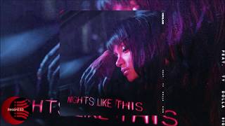 Kehlani - Nights Like This (Feat. Ty Dolla $ign) ( Audio)