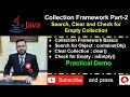 Java Collection Framework Part-2 (search for object, clear collection & isEmpty) Practical Demo