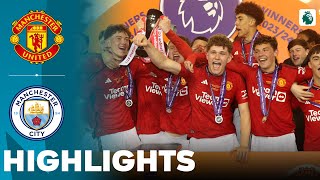 Manchester United vs Manchester City | Highlights | U18 Premier League Cup Final
