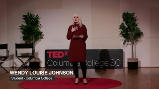 What an Egalitarian Relationship means to me | Wendy Louise Johnson | TEDxColumbiaCollegeSC