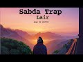 Sabda Trap - Lair ( Raw Audio )