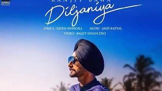 Diljaniya = (Full Song )- Ranjit Bawa | new song | Humble music| new punjabi song 2017