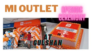 Xiaomi (Mi) Another outlet Opening Ceremony at Gulshan