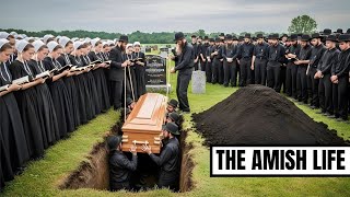 What Amish Do With Dead Bodies Will SHOCK You (No Funeral Homes) | The Amish Life