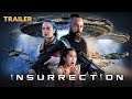 Insurrection trailer