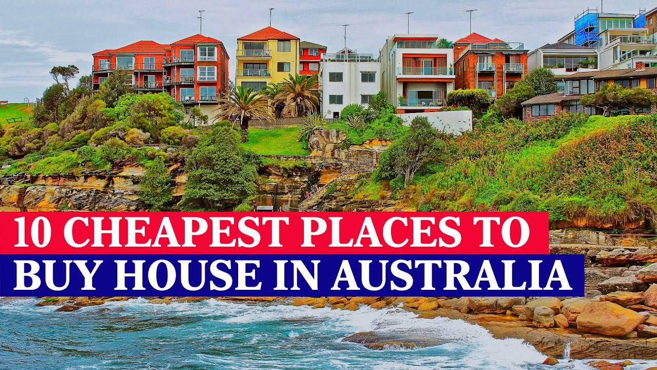 10 Cheapest Places To Buy House In AUSTRALIA Under $500000 | Best ...