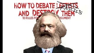 How to Debate Fascists and Destroy Them: Be a Marxist