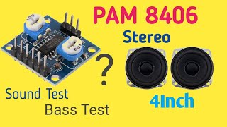 Pam 8406 Sound Test.