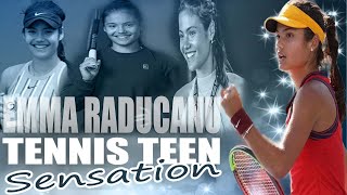 Emma Raducanu | Tennis Teen Sensation US Open 2021