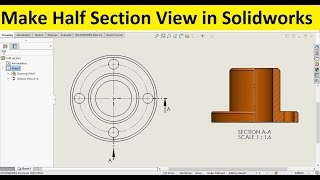 Solidworks Drawing Tutorial | How to make | Half Section View
