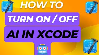 How to Turn On / Off AI in Xcode - Predictive Code Completion