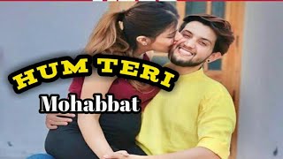 Hum Teri Mohabbat Mein New Version Heart Love Story Full HD MYS Lovely Channel Presents