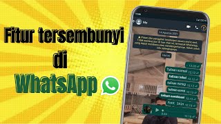 Fitur Rahasia WhatsApp yang jarang Diketahui | Fitur  WhatsApp Terbaru