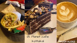 Planet cafe @ Kottakkal