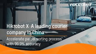 A leading courier company in China/Accelerate parcel sorting process