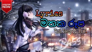 Vish Teezy \u0026 Mowi Mathaka Rupa මතක රූප ⭕Lyrics