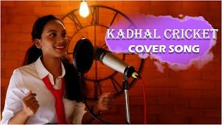 Kadhal Cricket/ Let Me Love You (Mashup Cover)| Akshitha Selvaraj