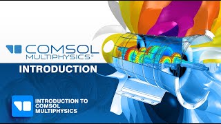 Tutorial 1: An Introduction to Comsol Multiphysics