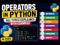 Python Operators Explained | All Types with Examples