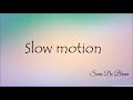 Trey Songz - Slow Motion lyrics