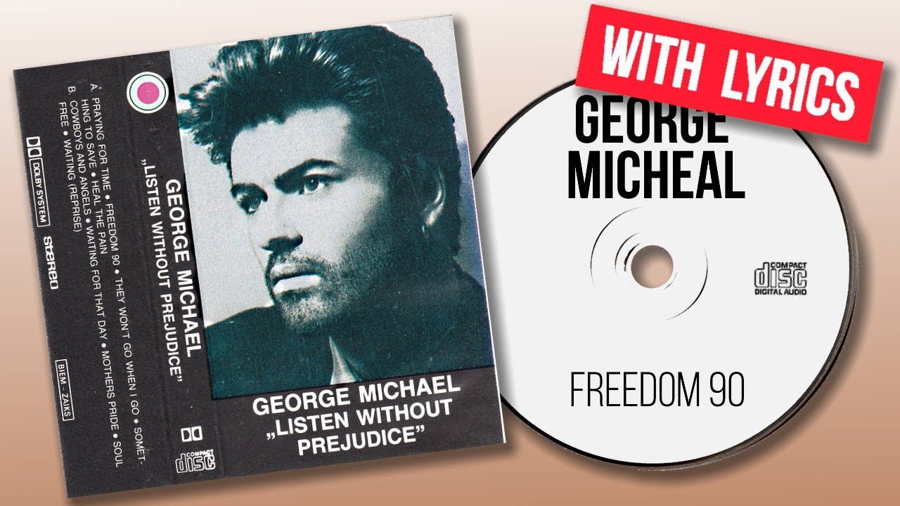 George Michael - Freedom 90 (With Lyrics) - YouTube