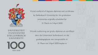 Virtual conferral of qualifications by Stellenbosch University Autumn 2020