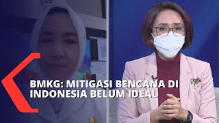 BMKG: Kondisi Mitigasi di Indonesia Belum Ideal