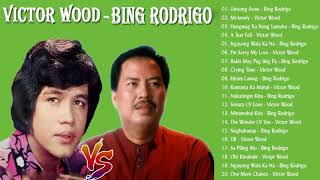 Victor Wood, Bing Rodrigo Greatest Hits Opm Nonstop Classic - Tagalog Love Songs - Full Album 2021