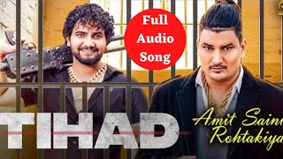 Tihad | Amit saini Rohtakiya ft.Biru kataria | Gr Music | New Haryanvi Song 2022 | Mor Haryanvi