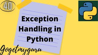 # 40 Exception handling in Python