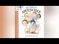 My Dad is awesome | Read aloud books for kids