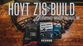 2023 HOYT Z1S Complete Bow Build (LuckyShot Archery - Chehalis, WA) *GIVEAWAY* in description!