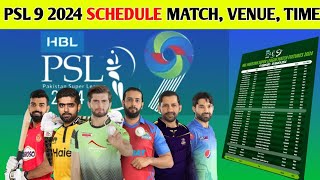 PSL Session 9 Schedule 2024 Session 9 PSl state 17 February To 18 march 2024