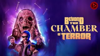 BEYOND THE CHAMBER OF TERROR 🎬 Exclusive Full Thriller Horror Movie Premiere 🎬 English HD 2024