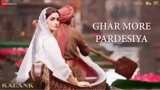 Ghar More Pardesiya | KALANK | Full Video Song | Ghar More Pardesiya Aao Padharo Piya