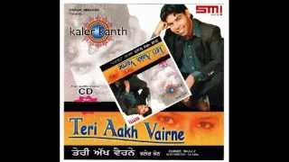 Kanth kaler - Teri akh Varine (Official Song) album {Teri aakh Varine} 2014