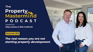 The real reason you are not starting property development