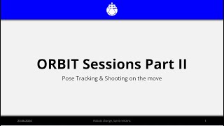 Orbit 1690 Software Sessions Part II - PoseTracker \u0026 Shoot on the Move