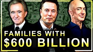 The Families Of The World's Richest People (Documentary)