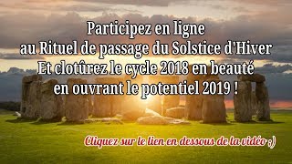 Rituel de passage du Solstice d'hiver