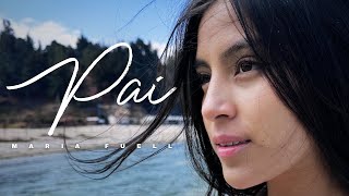 Maria Fuell ~ Pai ~ Video Lyric