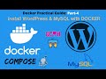 Docker Practical Guide-4: Install WordPress and MySQL with Docker-Compose