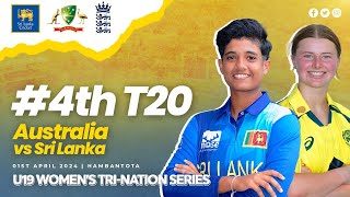 4th T20 | Australia vs Sri Lanka | U19 Women's Tri-Nation Series 2024