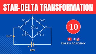 STAR DELTA TRANSFORMATION SOLVED PROBLEM 10 IN ELECTRICAL ENGINEERING LECTURE 11  @TIKLESACADEMY