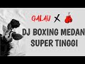 DJ BOXING GALAU SUPER TINGGI !! SATU ROOM MENANGIS || JUNGLE DUTCH BOXING FULL BASS TERBARU 2024