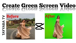 How To Make Green Screen Video On CapCut | CapCut Crazy Tutorial