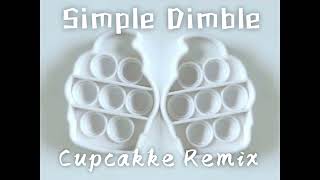Бетси - Simple Dimble (CupcakKe Remix) full version