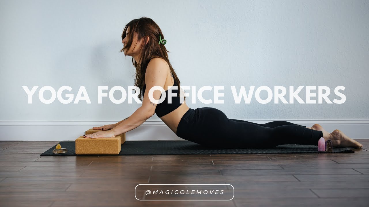 Yoga For Office Workers Youtube
