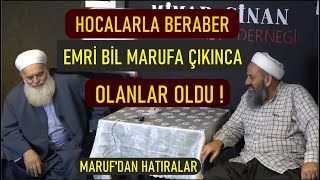 YILLAR ÖNCE HOCALARLA MARUFA ÇIKINCA BAŞIMIZA ÖYLE BİR OLAY GELDİ Kİ ! / İsmail Cevdet Hocaefendi /