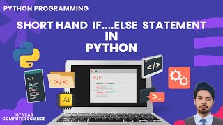 Python Short Hand If-Else Explained | Urdu/Hindi Tutorial for ICS Students